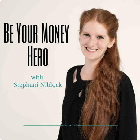 Profound Podcasts : be your money hero podcast